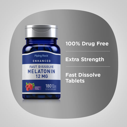 Melatonin Fast Dissolve, 12 mg, 180 Fast Dissolve Tablets Benefits