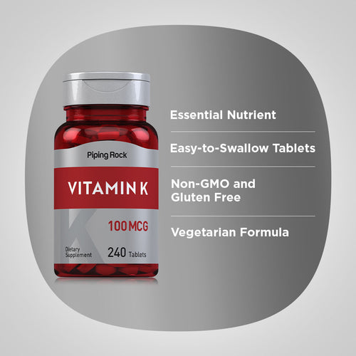 Vitamin K, 100 mcg, 240 Tablets Benefits