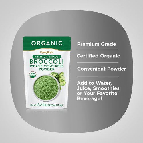 Broccoli Whole Vegetable Powder (Organic), 2.2 lbs (1 kg) Benefits
