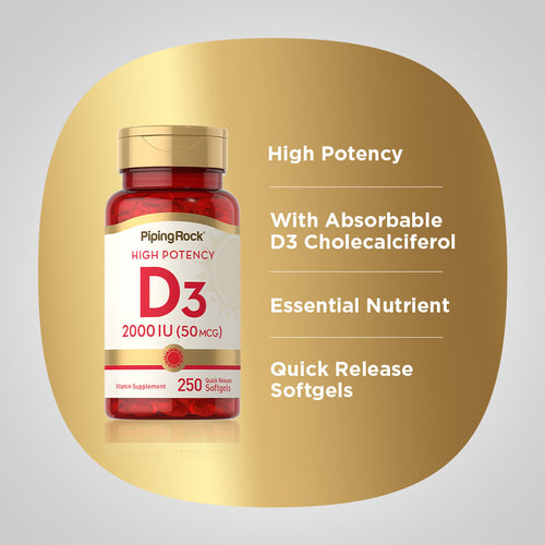 High Potency Vitamin D3 2000 IU 250 Quick Release Softgels Benefits