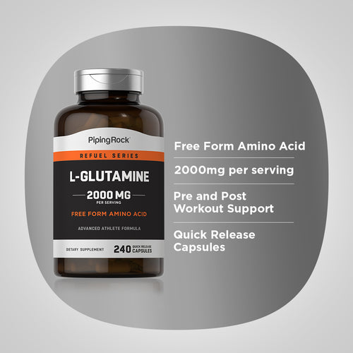 L-Glutamine, 2000 mg (per serving), 240 Quick Release Capsules -Benefits