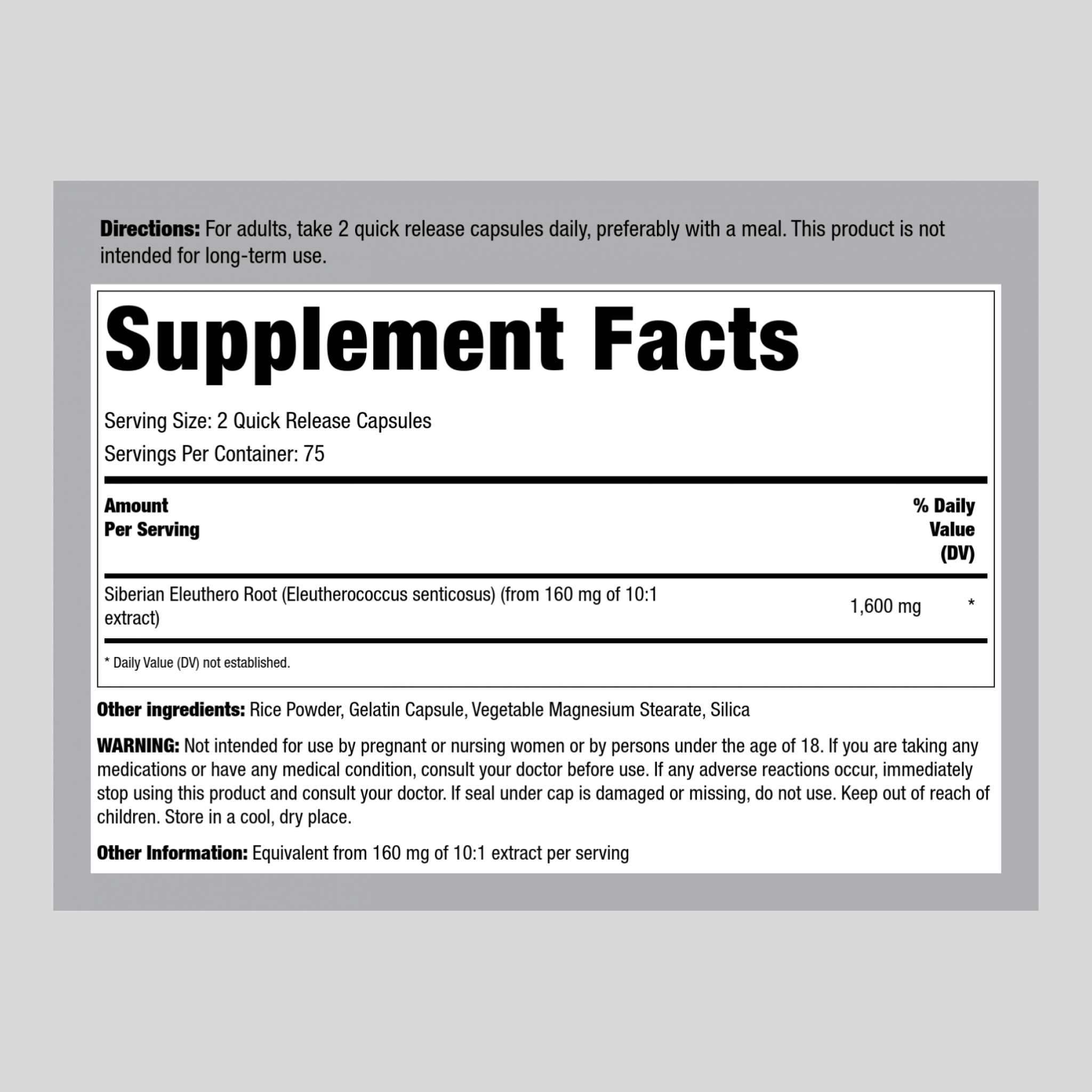 Siberian Eleuthero Root, 1600 mg (per serving), 150 Quick Release Capsules Supplement Facts